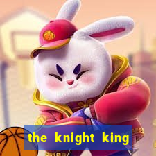 the knight king who returned with a god slime